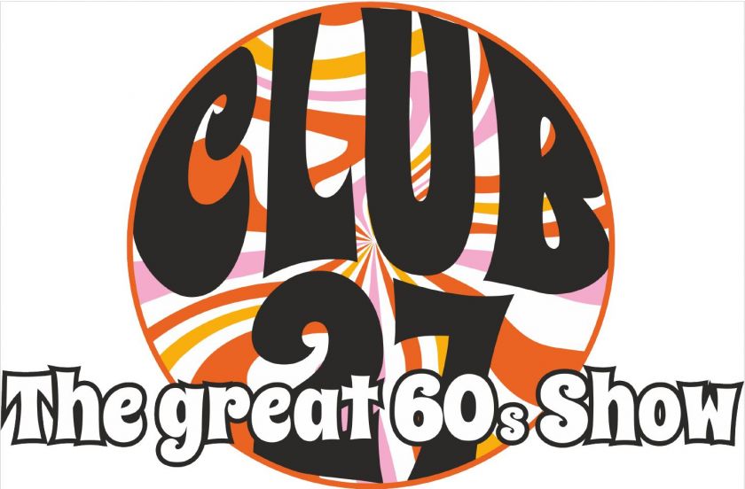 Club 27 - The Great 60s Show